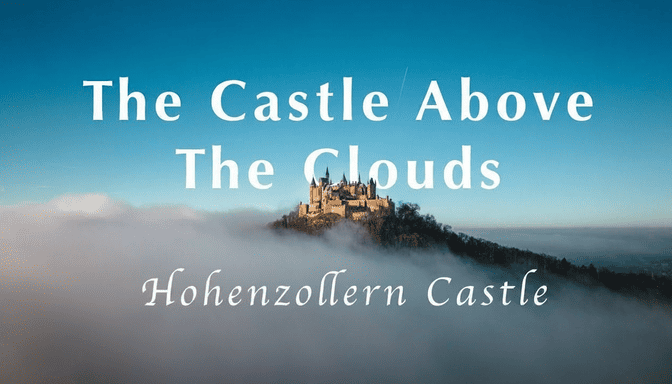 Aero Timelapse Studio Hohenzollern Castle drone video thumbnail castle above clouds dramatic aerial view Baden-Württemberg Germany